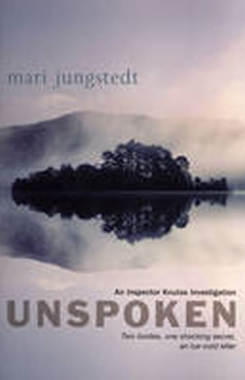 Jungstedtová Mari: Unspoken