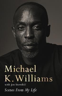 Williams Michael K.: Scenes from My Life