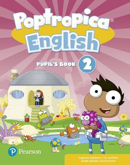 Erocak Linnette: Poptropica English 2 Pupil´s Book and Online World Access Code Pack Erocak Linnette: Poptropica English 2 Pupil´s Book and Online World Access Code Pack