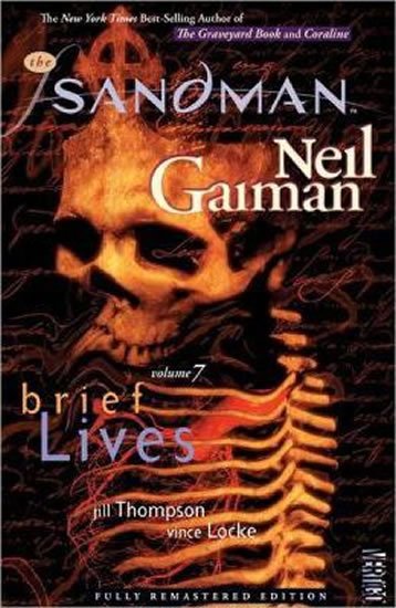 Gaiman Neil: The Sandman: Brief Lives, Volume 7