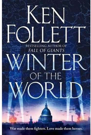 Follett Ken: Winter of the World Follett Ken: Winter of the World