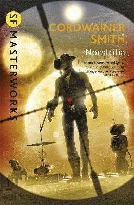Smith Cordwainer: Norstrilia