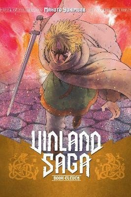 Yukimura Makoto: Vinland Saga 11