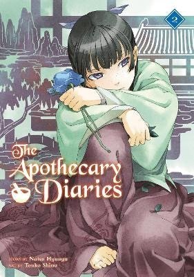 Hyuuga Natsu: Apothecary Diaries 02 (Light Novel)