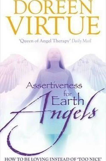 Virtue Doreen: Assertiveness for Earth Angels