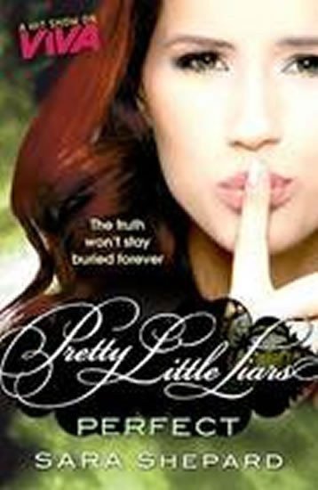 Shepardová Sara: Perfect - Pretty Little Liars
