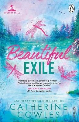 Cowles Catherine: Beautiful Exile