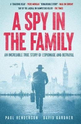 Paul Henderson: Spy in the Family