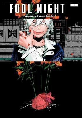 Yasuda Kasumi: Fool Night 1