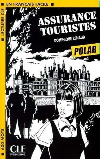 Renaud Dominique: Lectures faciles - Polars 1: Assurances touristes - Livre