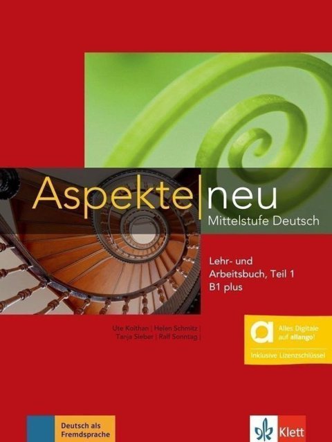 Koithan Ute: Aspekte neu B1+ - Hybride Ausgabe - Kurs./Übungsbuch Teil 1+ MP3 allango.ne