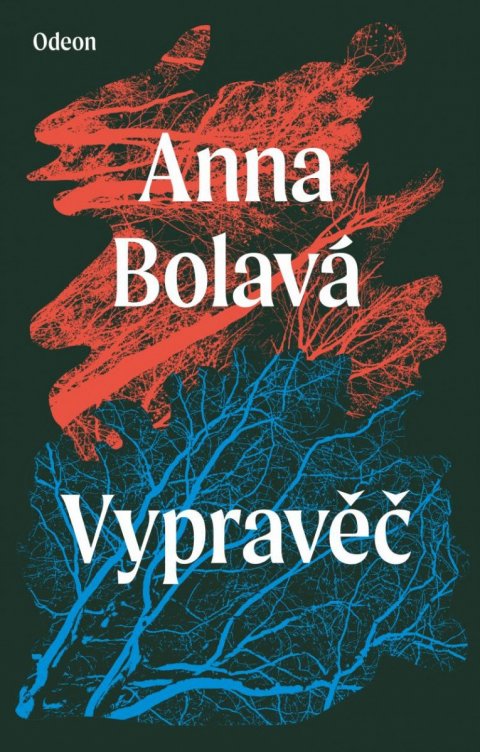 Bolavá Anna: Vypravěč Bolavá Anna: Vypravěč