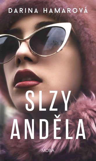 Hamarová Darina: Slzy anděla Hamarová Darina: Slzy anděla