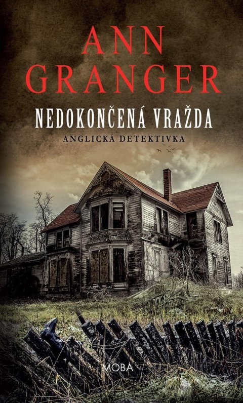 Granger Ann: Nedokončená vražda - Anglická detektivka