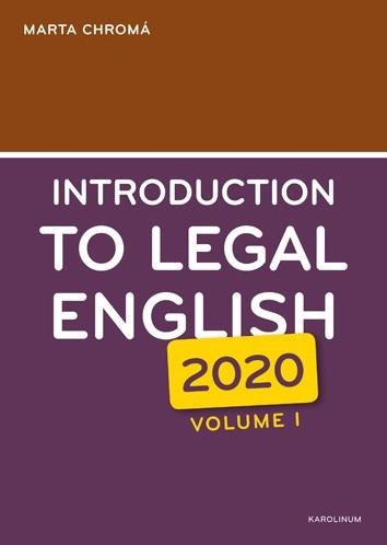 Chromá Marta: Introduction to Legal English Volume I.