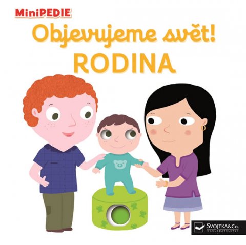 neuveden: MiniPEDIE Objevujeme svět! Rodina