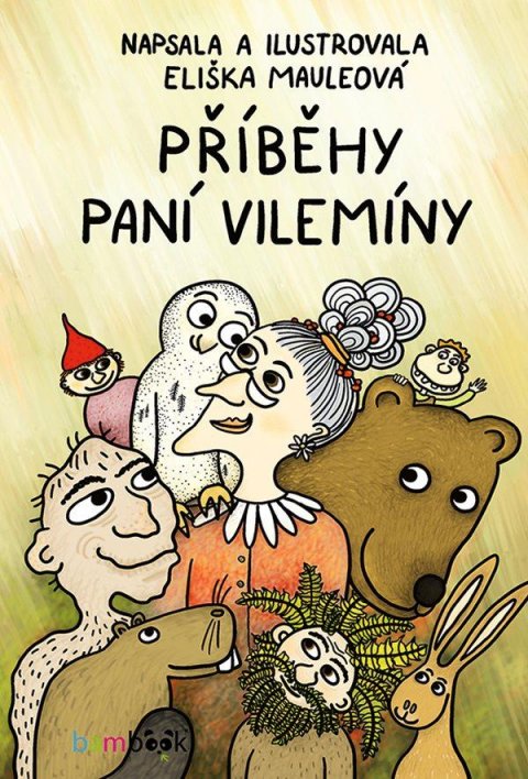Mauleová Eliška: Příběhy paní Vilemíny