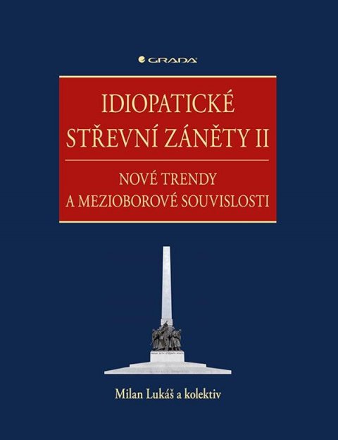 Lukáš Milan: Idiopatické střevní záněty II - Nové trendy a mezioborové souvislosti