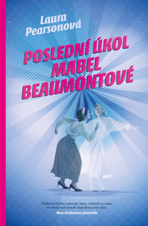 Pearsonová Laura: Poslední úkol Mabel Beaumontové