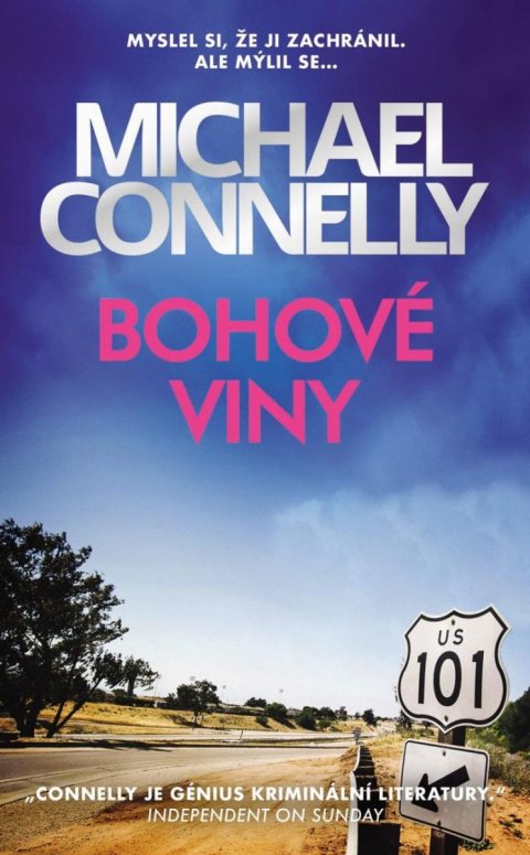 Connelly Michael: Bohové viny Connelly Michael: Bohové viny