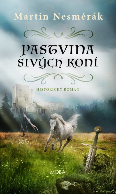 Nesměrák Martin: Pastvina sivých koní