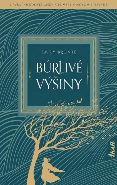 Bronteová Emily: Búrlivé výšiny (slovensky)