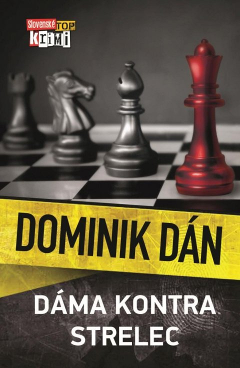 Dán Dominik: Dáma kontra strelec Dán Dominik: Dáma kontra strelec