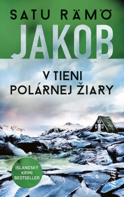 Rämö Satu: Jakob: V tieni polárnej žiary (slovensky)