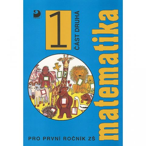 Coufalová Jana: Matematika pro 1. ročník ZŠ - 2. část