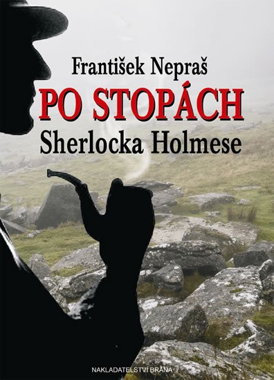 Nepraš František: Po stopách Sherlocka Holmese