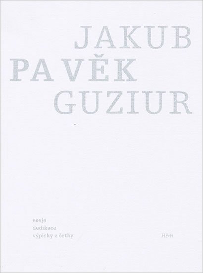Guziur Jakub: Pavěk Guziur Jakub: Pavěk