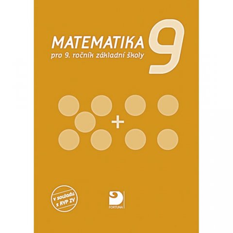 Coufalová Jana: Matematika pro 9. ročník ZŠ Coufalová Jana: Matematika pro 9. ročník ZŠ
