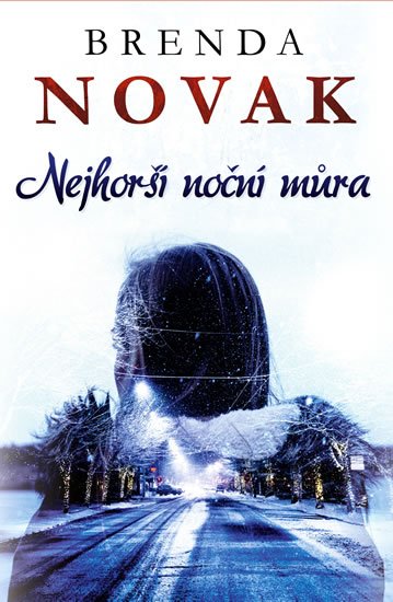 Novak Brenda: Nejhorší noční můra