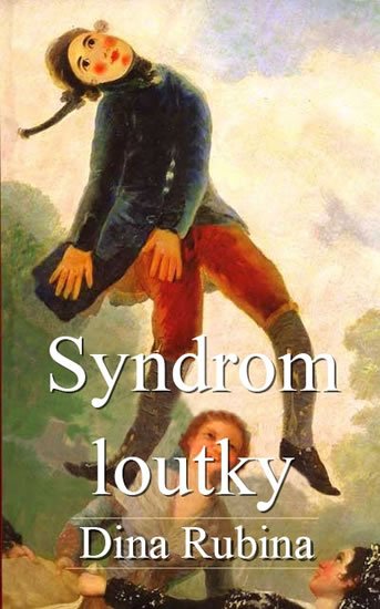 Rubina Dina: Syndrom loutky