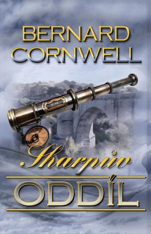 Cornwell Bernard: Sharpův oddíl Cornwell Bernard: Sharpův oddíl