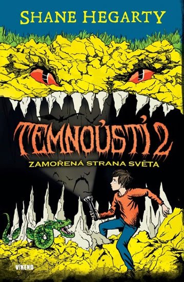 Hegarty Shane: Temnoústí 2 - Zamořená strana světa