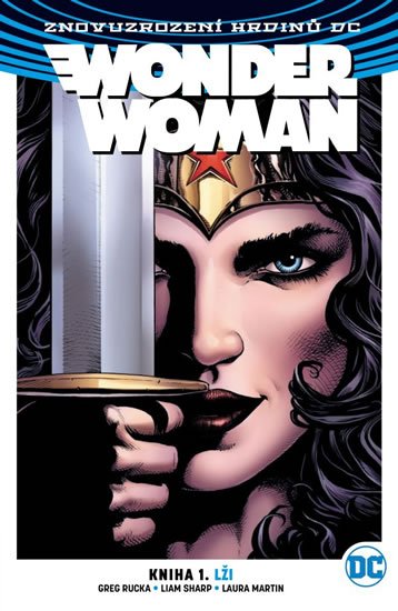 Rucka Greg: Wonder Woman 1 - Lži Rucka Greg: Wonder Woman 1 - Lži