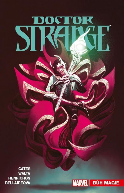 Cates Donny: Doctor Strange 6 - Bůh magie Cates Donny: Doctor Strange 6 - Bůh magie