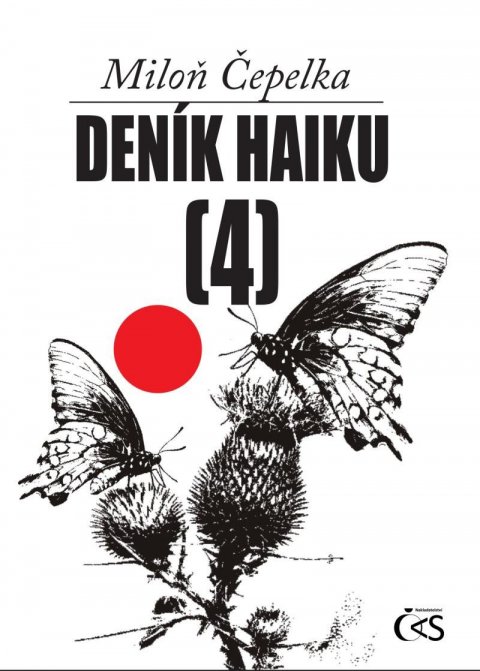 Čepelka Miloň: Deník haiku 4