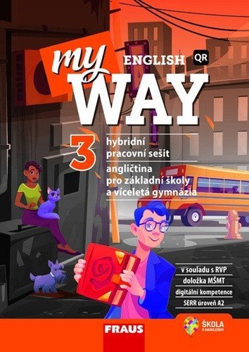 neuveden: My English Way 3 pro ZŠ a VG - Hybridní pracovní sešit