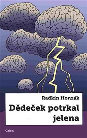 Honzák Radkin: Dědeček potrkal jelena Honzák Radkin: Dědeček potrkal jelena