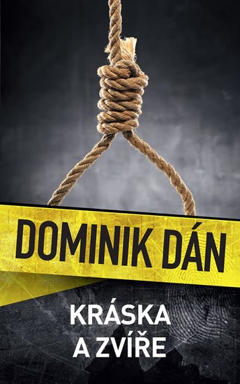 Dán Dominik: Kráska a zvíře Dán Dominik: Kráska a zvíře