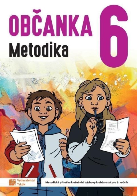 Čapek Robert: Občanka 6 - chytrý občan - metodická příručka pro učitele