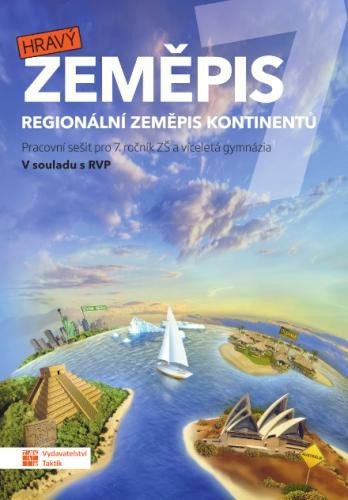 neuveden: Hravý zeměpis 7 - pracovní sešit neuveden: Hravý zeměpis 7 - pracovní sešit