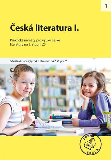 kolektiv autorů: Česká literatura I.
