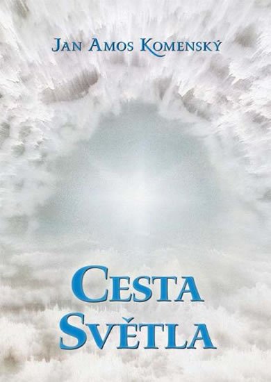 Komenský Jan Ámos: Cesta světla