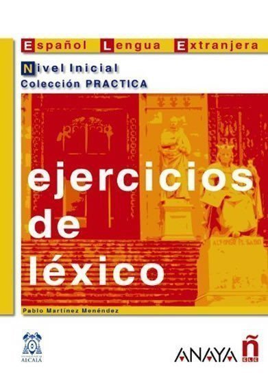 Menéndez Pablo Martinéz: Ejercicios de léxico: Inicial