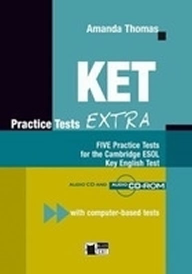Thomas Amanda: Ket Practice Tests Extra New Edition + Audio CDs /2/