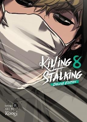 Koogi: Killing Stalking: Deluxe Edition Vol. 8