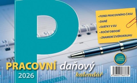 neuveden: Kalendář 2026 Pracovní daňový, stolní, 23 x 14 cm neuveden: Kalendář 2026 Pracovní daňový, stolní, 23 x 14 cm